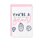 You're A Mother Effing Gem Greeting Card