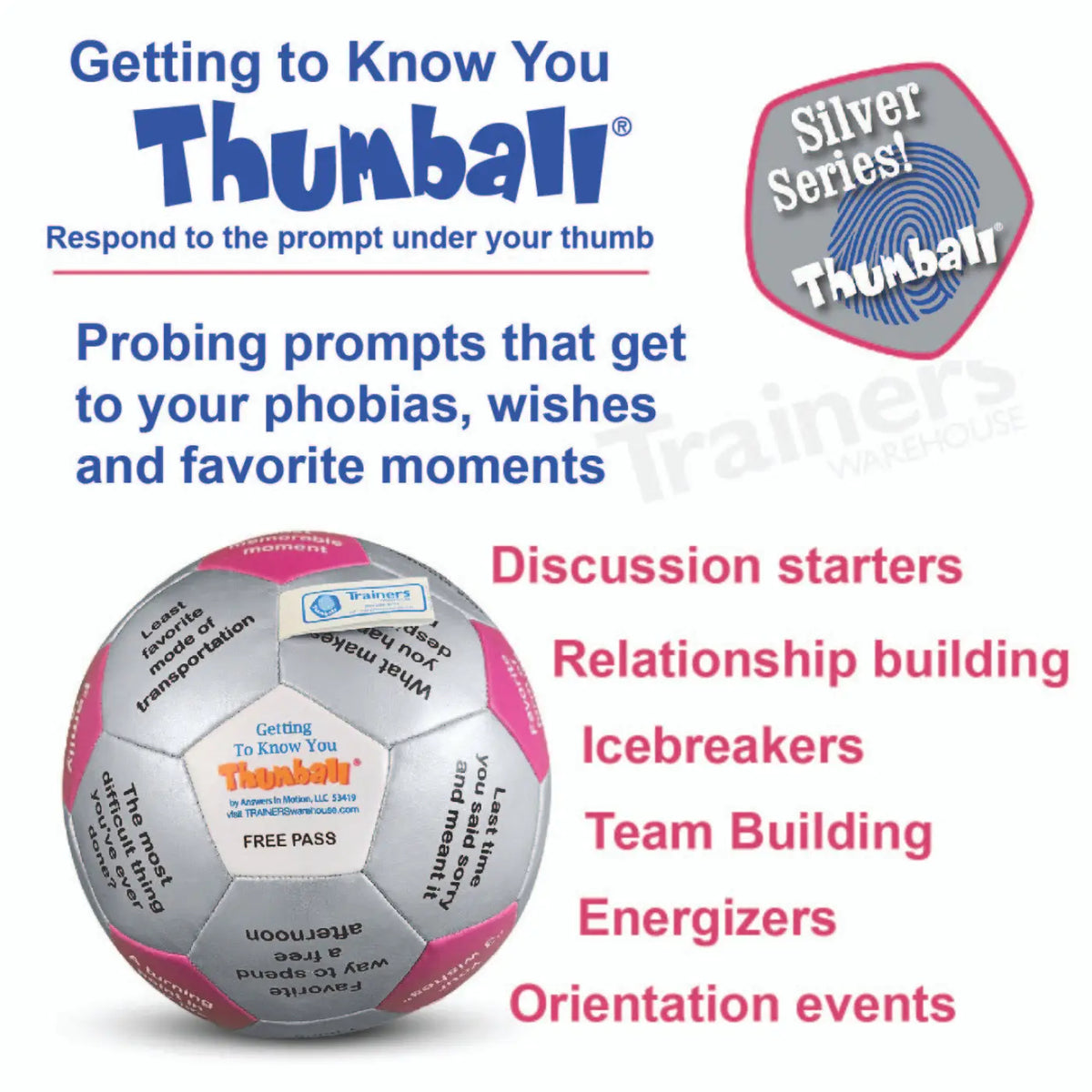 Getting to Know You Thumball