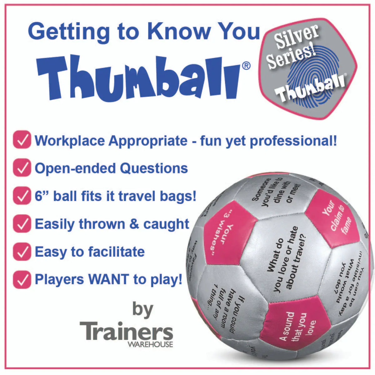 Getting to Know You Thumball