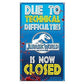 Jurassic World Ride Closed Medium Metal Sign