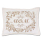 Mom Love Letters Hand-Embroidered Pillow - Available in Rose and Natural by CatStudio