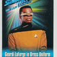 Star Trek Trading Card - Geordi LaForge (Dress Uniform)