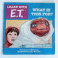 Learn with E.T. SC Book - What Is This For?