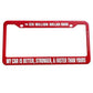Six Million Dollar Man License Plate Frame