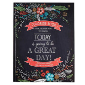 Today Is Going To Be A Great Day Inspirational Teen And Adult Coloring Book With Scripture