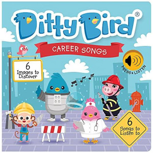 Ditty Bird Career Songs Toy - Colorful Musical Learning Singing Toys About What Children Want To Be When They Grow Up - 6 Fun Songs In A Sound Book To Discover Jobs In A Funny Way