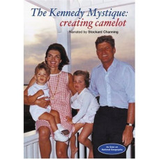The Kennedy Mystique - Creating Camelot [Dvd]