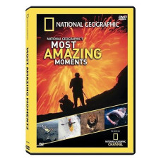 National Geographic'S Most Amazing Moments