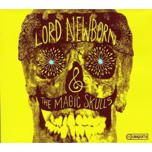 Lord Newborn And The Magic Skulls