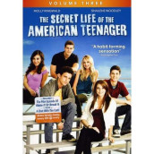 The Secret Life Of The American Teenager: Volume Three