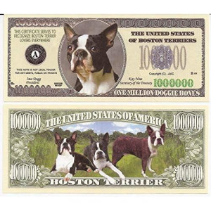 Boston Terrier Dog $Million Dollar$ Novelty Bill Collectible