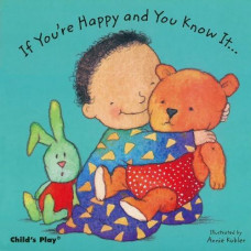 By Annie Kubler (If You'Re Happy And You Know It) By Kubler, Annie(Author)Hardcover Apr-2002 [Hardcover]