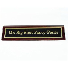 Mr. Big Shot Fancy Pants Desk Plate | Perfect Funny Gift For Boss