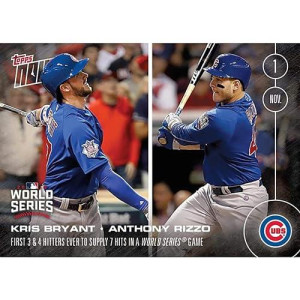 MLB chicago cubs Kris BryantAnthony Rizzo 655 2016 Topps Now Trading card