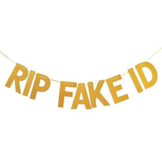 Funny 21St Birthday Decorations For Him Her Gold Glitter Rip Fake Id 21 Birthday Banner Backdrop Supplies & Favors For Men And Women - Pre-Strung & No Diy Needed