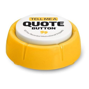 Quote Sound Button | Fully Loaded | 101 Pre-Recorded Motivational Quotes | Positive Thinking Easy, Better Than Affirmation Cards | Fun Novelty Gag Inspirational Gift | Cool Desk Decor Gadget