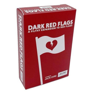 Jack Dire Studios Dark Red Flags: A Dirty Expansion For The Red Flags Party Game