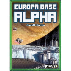 Europa Base Alpha | Wizkids | Card Game By Garrett Herdter